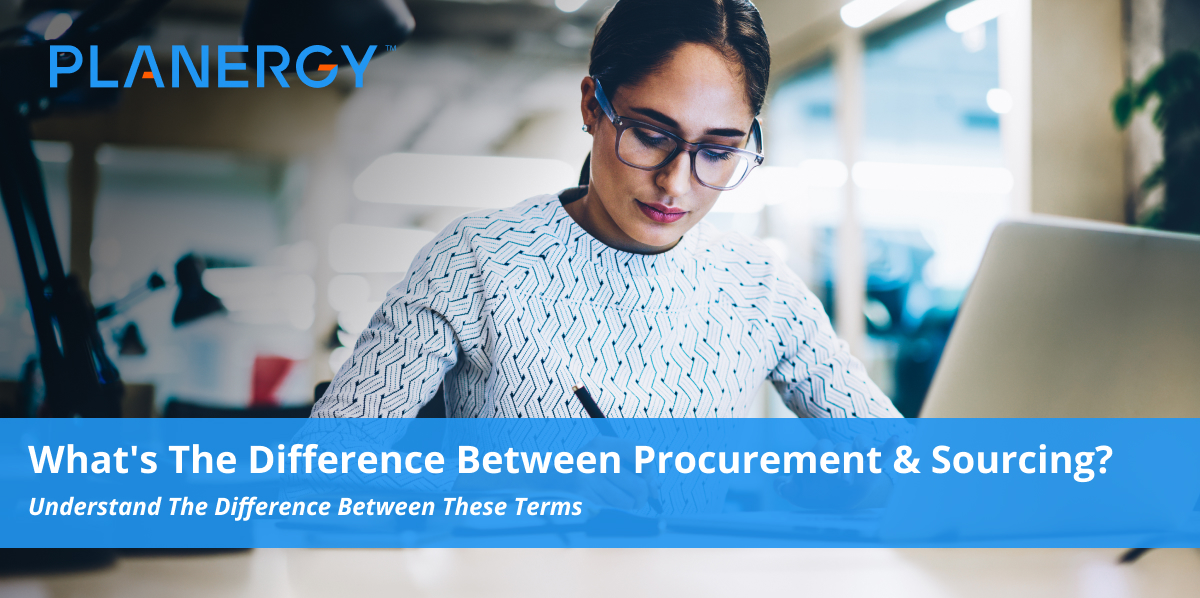 What S The Difference Between Procurement Sourcing Planergy Software