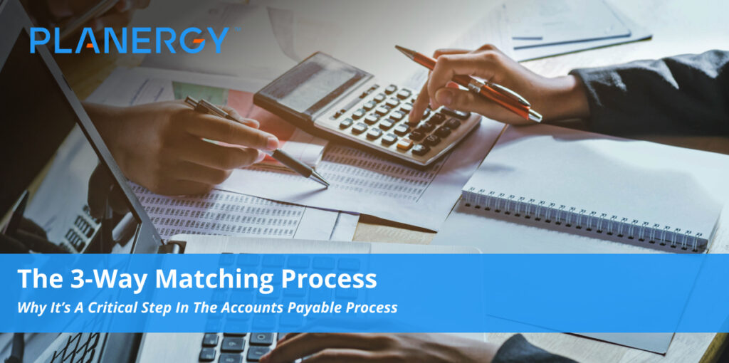 The 3-Way Matching Process