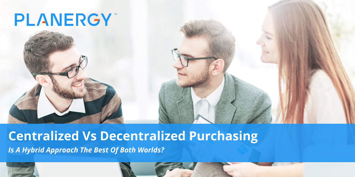 Centralized or Decentralized Purchasing