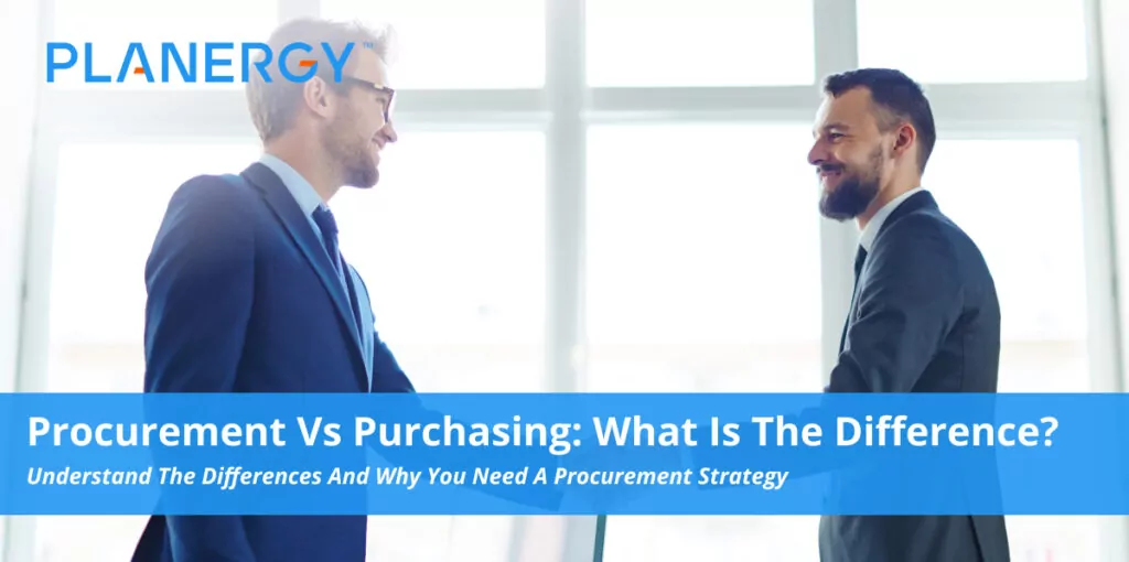 Difference Between Procurement and Purchasing