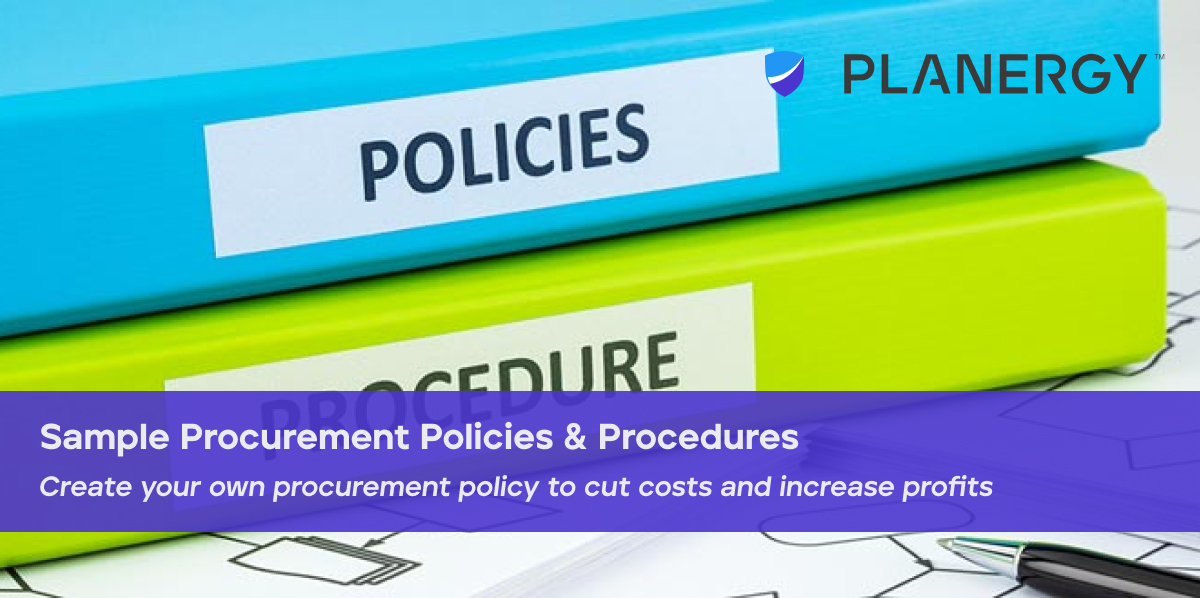 Sample Procurement Policies Procedures Planergy Software