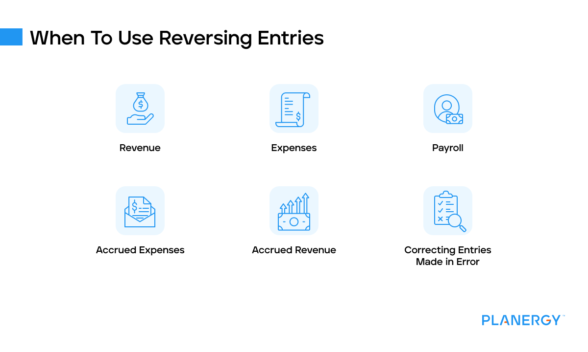 When to use reversing entries