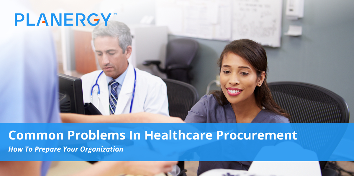 Common Problems in Healthcare Procurement