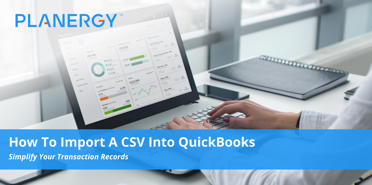 How to Import a CSV into QuickBooks