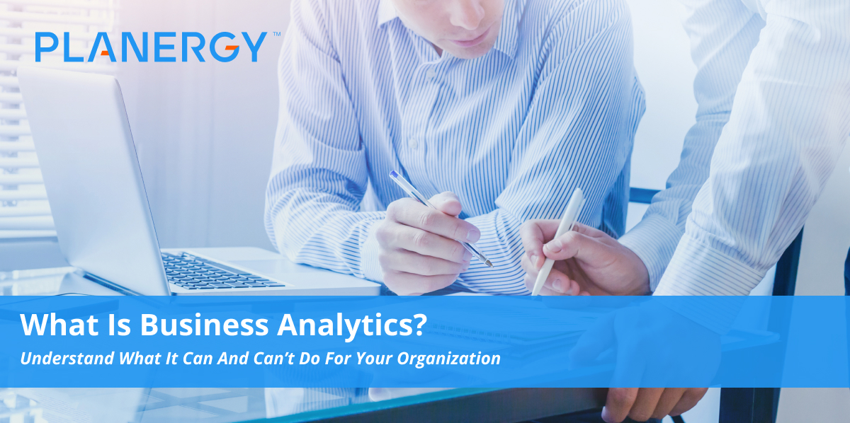 What is Business Analytics