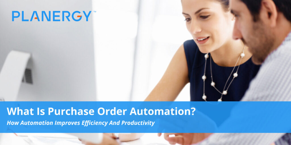What is Purchase Order Automation