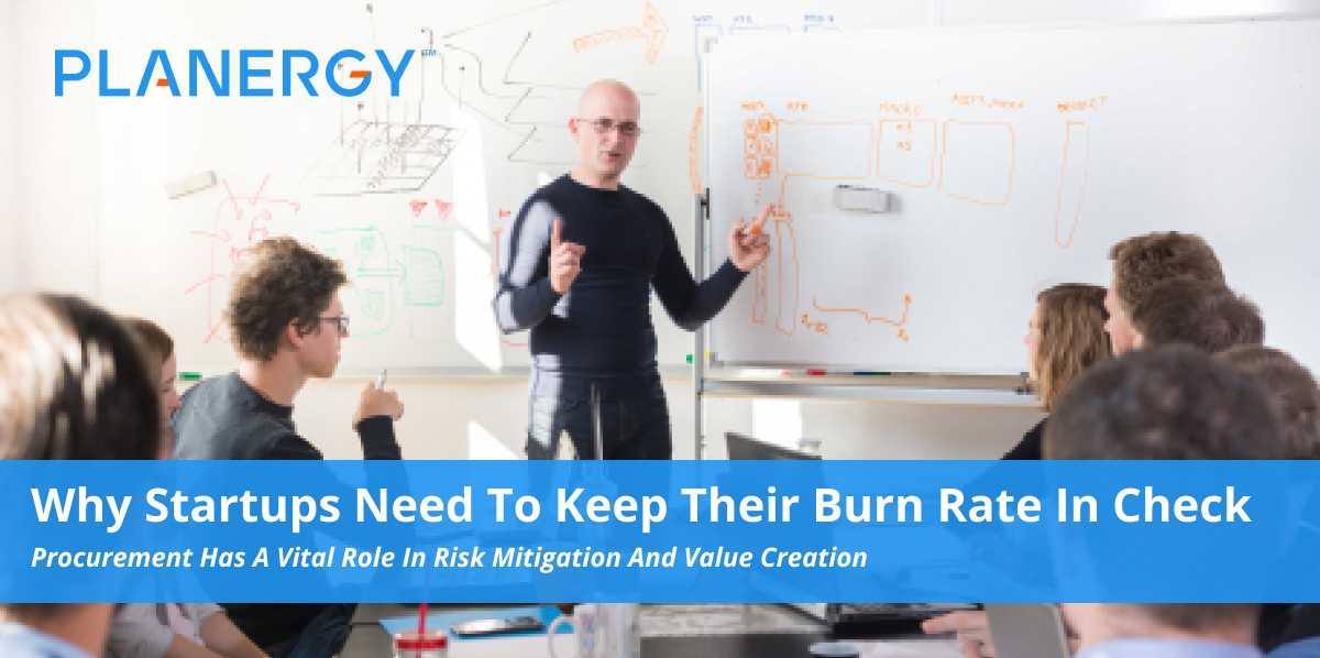 Why Startups Need To Keep Their Burn Rate In Check