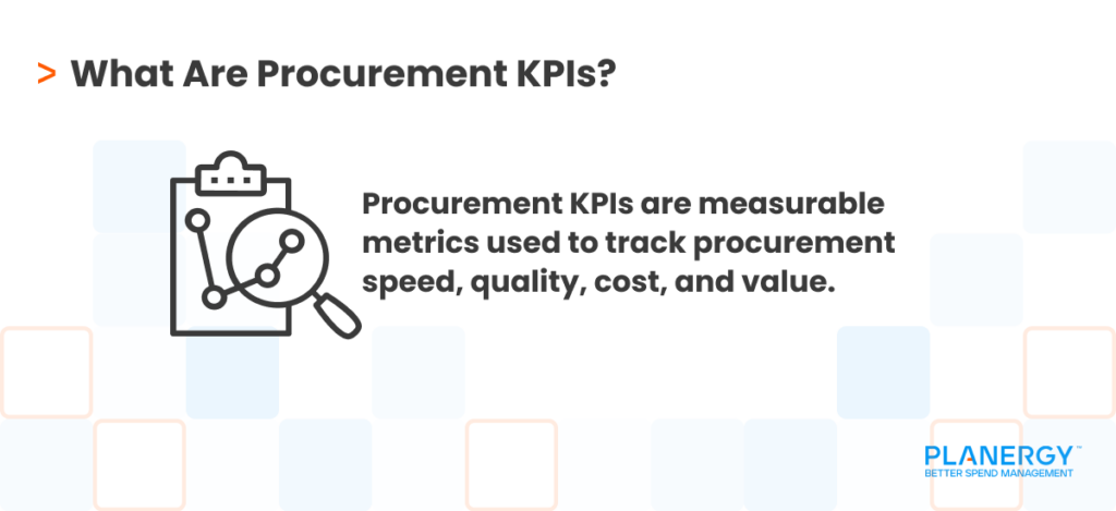 What Are Procurement KPIs?