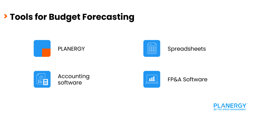 Tools for Budget Forecasting