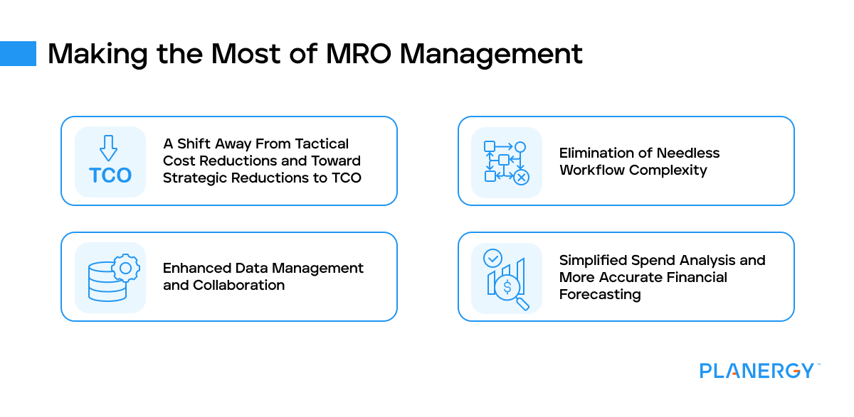 Making the most of mro management