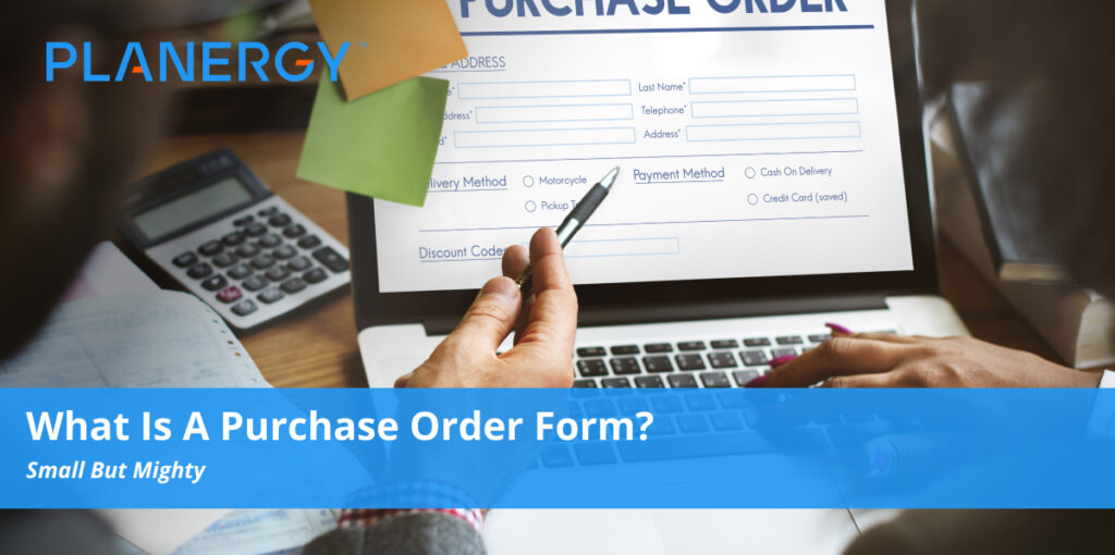What is a Purchase Order Form