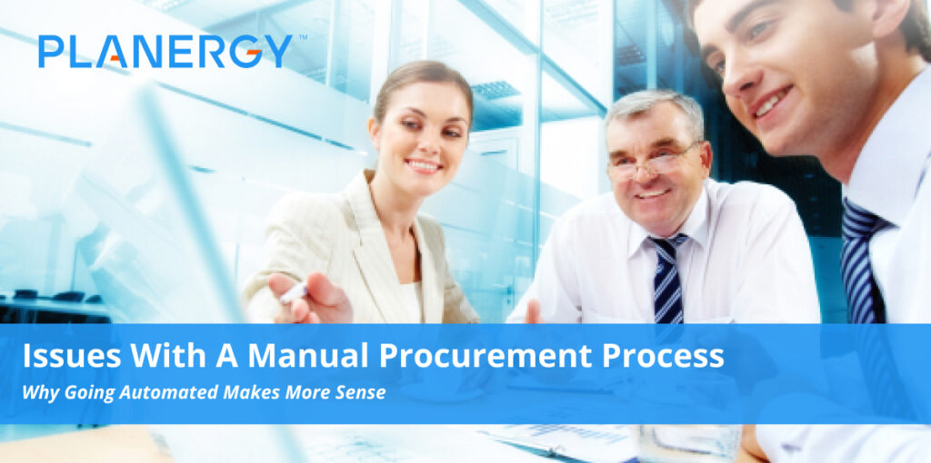 Issues With Manual Procurement Processes