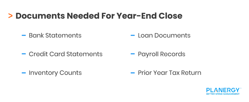Documents Needed For Year-End Close