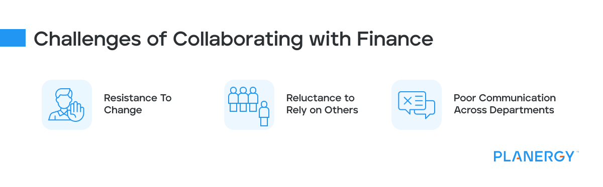What are the challenges of collaborating with finance
