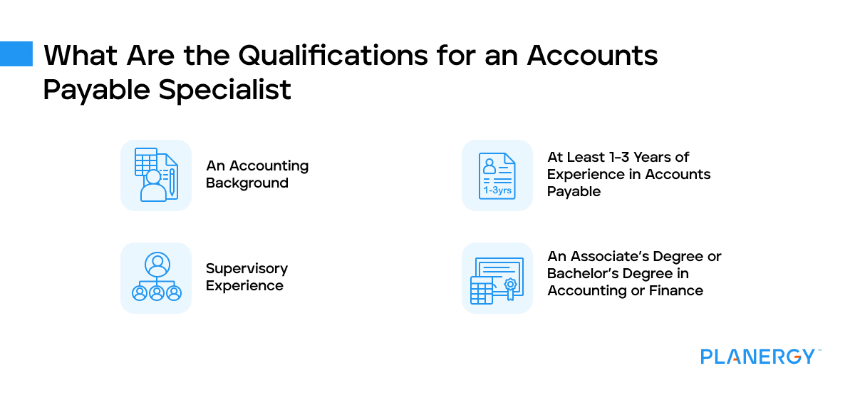 What are the qualifications for an accounts payable specialist