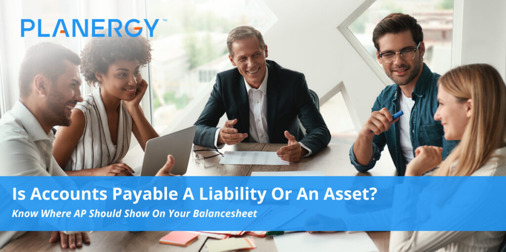 Accounts Payable A Liability Or An Asset