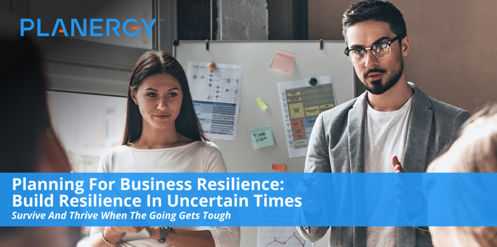 Planning For Business Resilience