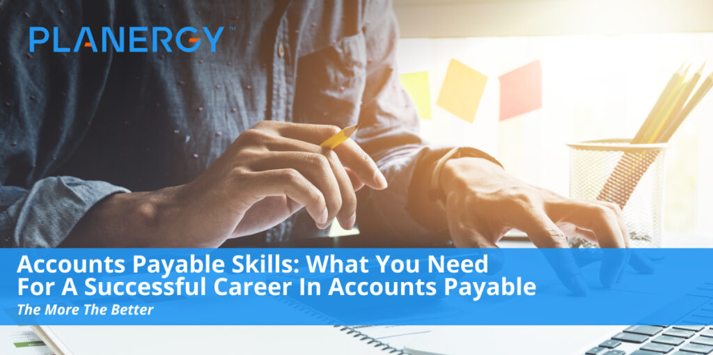 Accounts Payable Skills