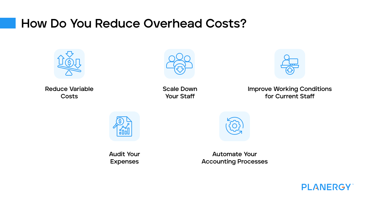 How Do You Reduce Overhead Costs