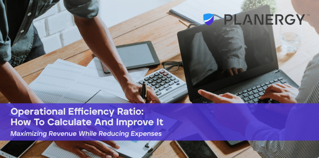 Operational Efficiency Ratio How To Calculate And Improve It