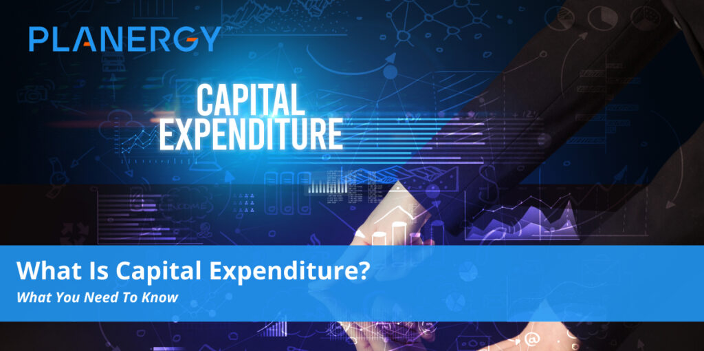 What Is Capital Expenditure