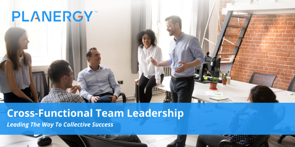 Cross-Functional Team Leadership