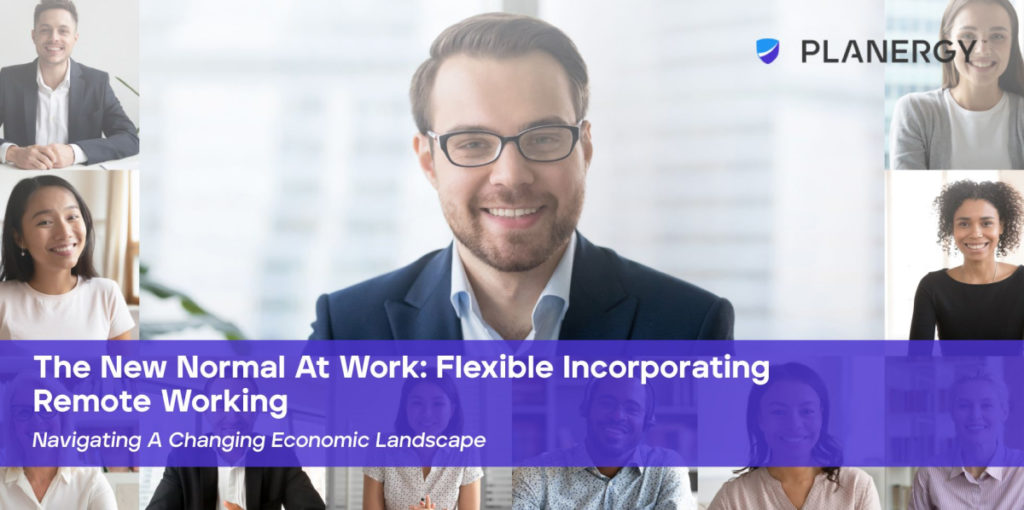 The New Normal At Work: Flexible Incorporating Remote Working