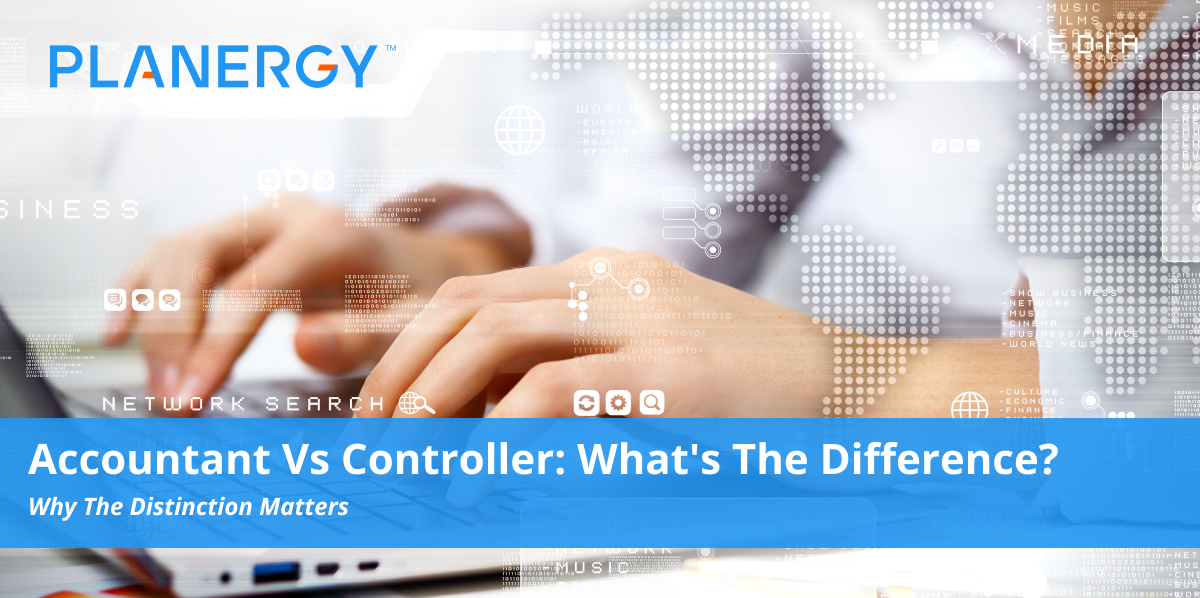 accountant-vs-controller-what-s-the-difference-planergy-software