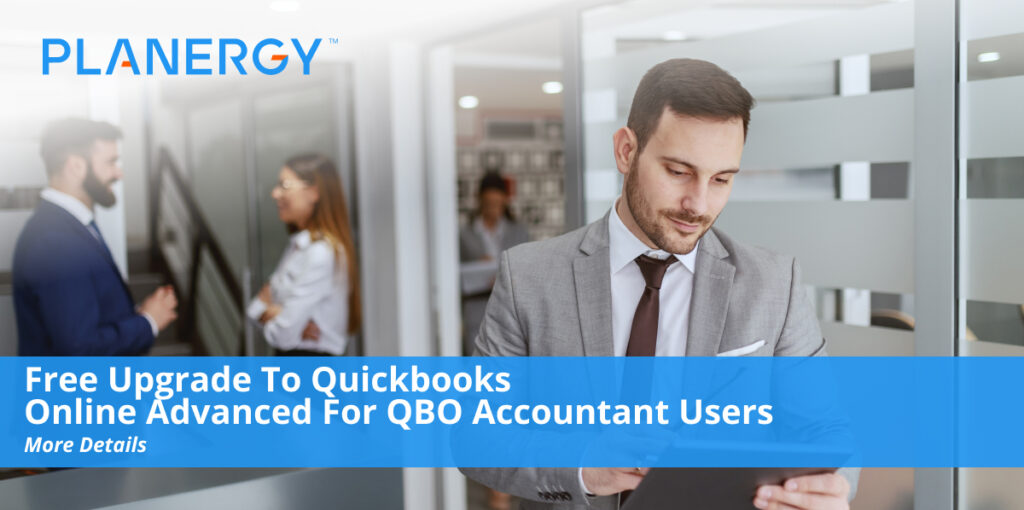 Free Upgrade to Quickbooks Online Advanced For QBO Accountant Users