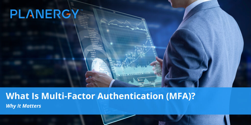 What Is Multi-Factor Authentication