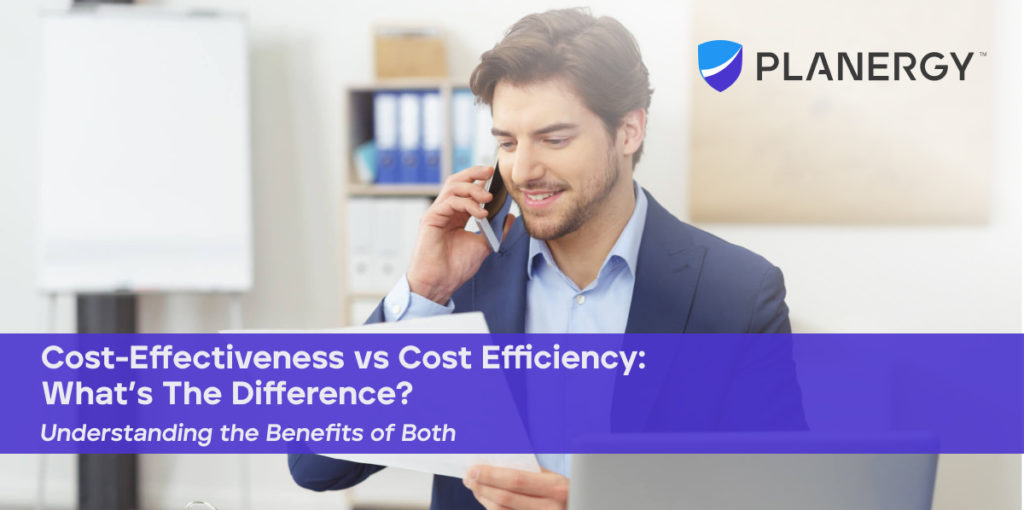 Cost-Effectiveness vs Cost Efficiency: What’s The Difference?