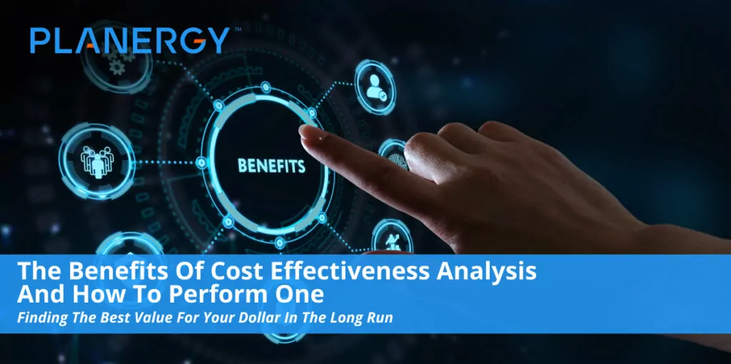 the-benefits-of-cost-effectiveness-analysis-and-how-to-perform-one