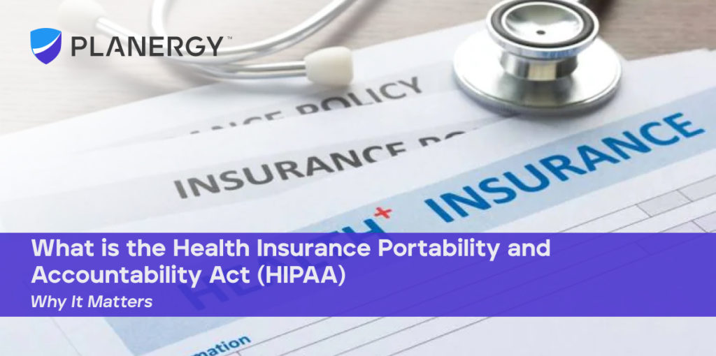 What Is The Health Insurance Portability And Accountability Act HIPAA 