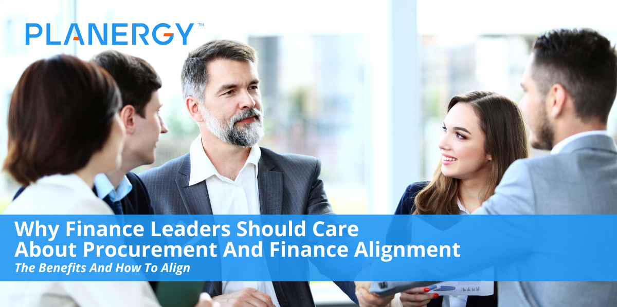 Why Finance Leaders Should Care About Procurement and Finance Alignment