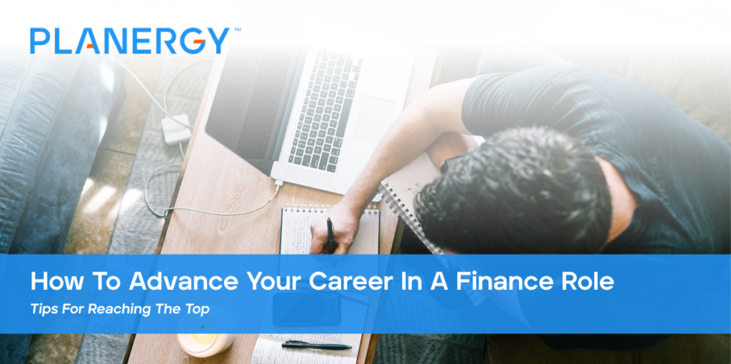 How To Advance Your Career In A Finance Role