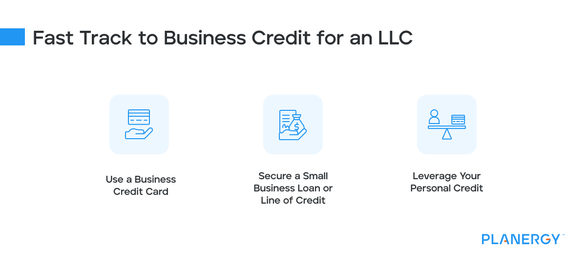 Fast track to business credit for an LLC