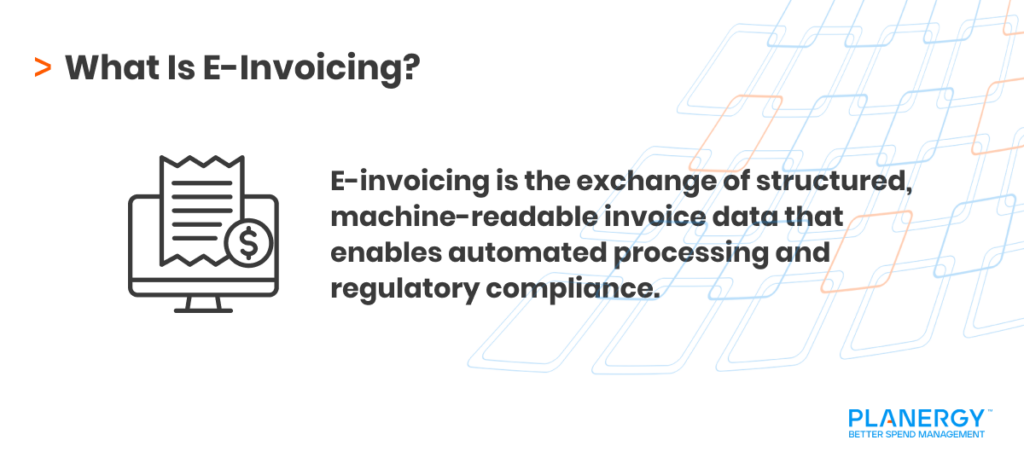 What Is E-Invoicing?
