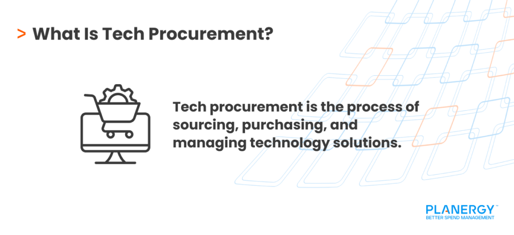What Is Tech Procurement